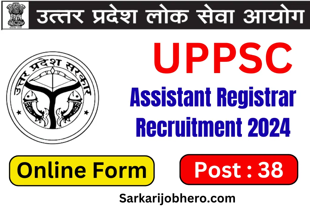 UPPSC Assistant Registrar Recruitment 2024